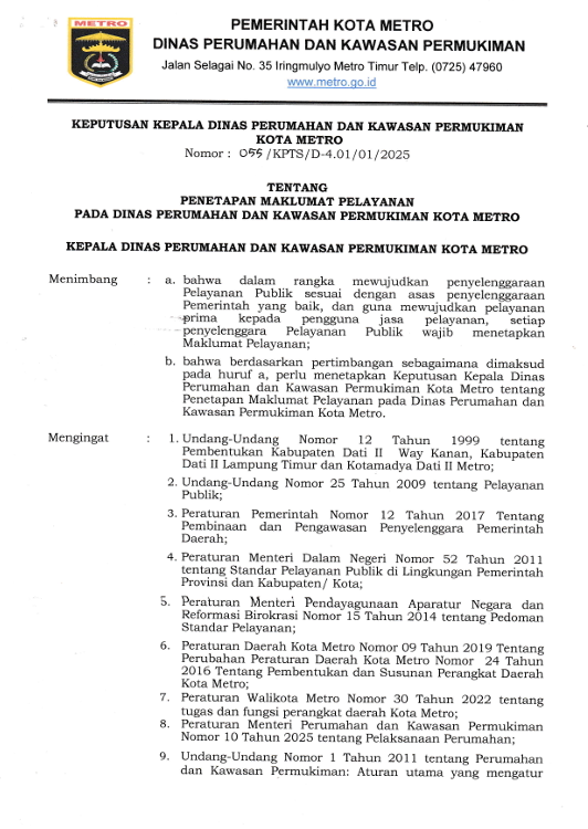 SK KEPALA DINAS TENTANG STANDAR PELAYANAN PUBLIK DILINGKUNGAN DINAS PERUMAHAN DAN KAWASAN PERMUKIMAN KOTA METRO